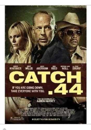 第44條軍規/CATCH-44 布魯斯·威利斯