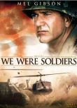 2002美國電影 我們曾是戰士/越戰忠魂/軍天壯誌/勇士們/梅爾吉勃遜─勇士們/我們曾是士兵 國語 越戰/叢林戰/美越戰 DVD