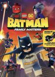 2019高分日本電影 樂高DC蝙蝠俠：家族事務 LEGO DC Batman: Family Matters 英語中字 盒裝1碟