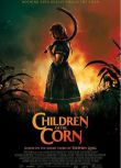 2023美國恐怖電影《玉米地的小孩/新玉米地的小孩》埃萊娜·康博里斯 英語中英雙字