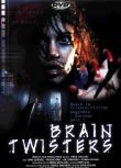 魔幻之影 Brain Twisters 美國91年B級CULT稀缺科幻恐怖片