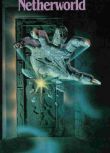 悲慘世界 Netherworld (1992)滿月公司B級CULT奇幻類血漿重口恐怖