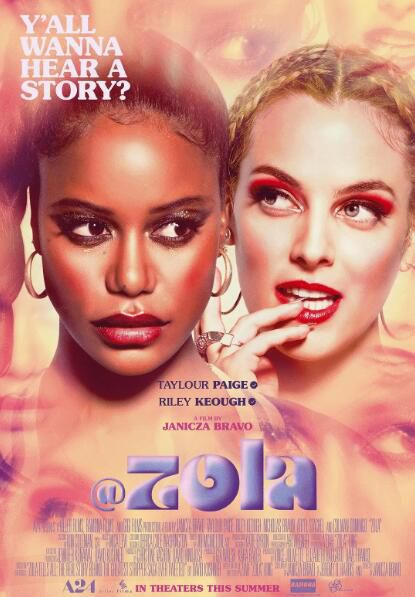 2021美國大尺度喜劇《左拉/Zola》泰勒·佩姬.英語中英雙字 2021美國大尺度喜劇《左拉/Zola》泰勒·佩姬.英語中英雙字