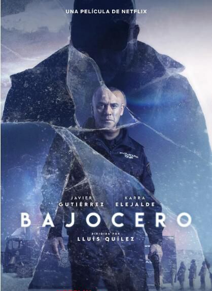 2021西班牙動作驚悚電影《零度以下》哈維爾·古鐵雷斯.西班牙語中字 2021西班牙動作驚悚電影《零度以下》哈維爾·古鐵雷斯.西班牙語中字