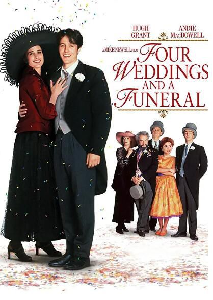 1994高分喜劇愛情《四個婚禮和一個葬禮/你是我今生的新娘》.國英雙語.中英雙字 1994高分喜劇愛情《四個婚禮和一個葬禮/你是我今生的新娘》.國英雙語.中英雙字