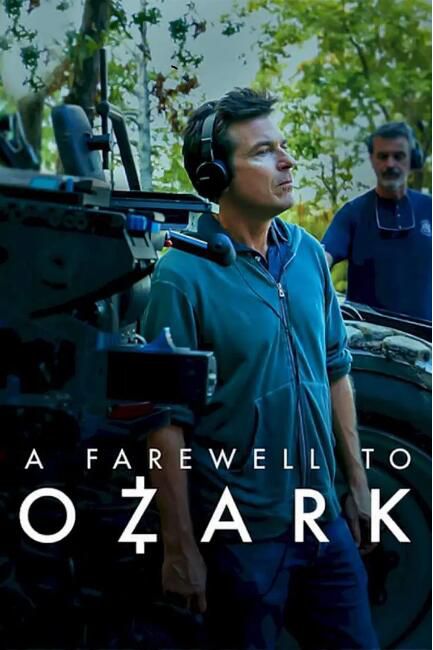 2022美國紀錄片《再見,黑錢勝地/A Farewell to Ozark》傑森·貝特曼 英語中字 2022美國紀錄片《再見,黑錢勝地/A Farewell to Ozark》傑森·貝特曼 英語中字