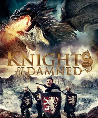電影：詛咒騎士 Knights of the Damned (2017)