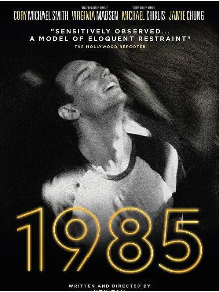 2018美國高分同性《1985/1985年》科里·邁克爾·史密斯.英語中英雙字 2018美國高分同性《1985/1985年》科里·邁克爾·史密斯.英語中英雙字