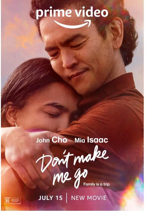 2022美國劇情《留在身旁/Don't Make Me Go》約翰·趙.英語中字