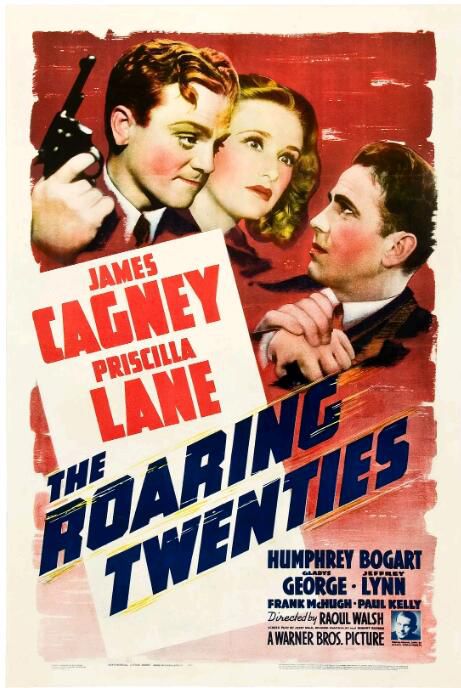 1939美國電影 私梟血/憤怒的二〇年代 The Roaring Twenties 英語中字 1939美國電影 私梟血/憤怒的二〇年代 The Roaring Twenties 英語中字