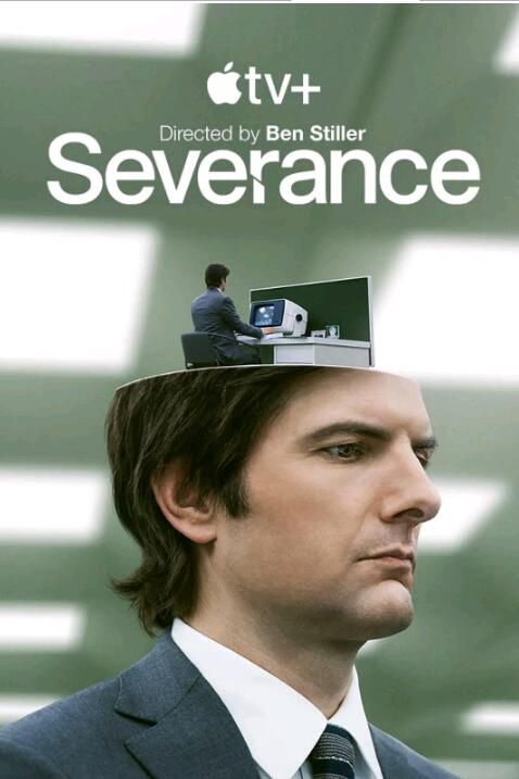 2022美劇【人生切割術/遣散費/離職 Severance】【亞當·斯科特】【英語中字】3碟 2022美劇【人生切割術/遣散費/離職 Severance】【亞當·斯科特】【英語中字】3碟