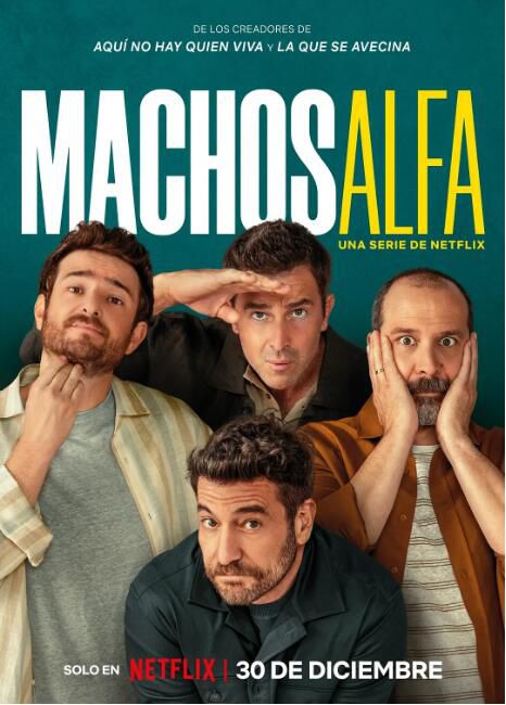 2022高分西班牙劇 阿爾法男/大男人註意 第1+2季 Machos Alfa 西班牙語中字 盒裝4碟
