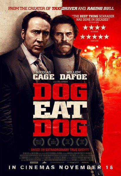 狗咬狗 Dog Eat Dog 2016 D9