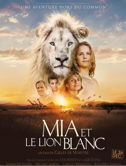 電影 米婭和白獅 Mia et le Lion Blanc (2018)