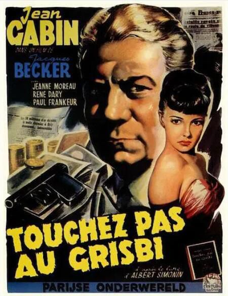 1954法國電影 金錢不要碰/別碰錢財 Touchez pas au grisbi 法語中字 1954法國電影 金錢不要碰/別碰錢財 Touchez pas au grisbi 法語中字