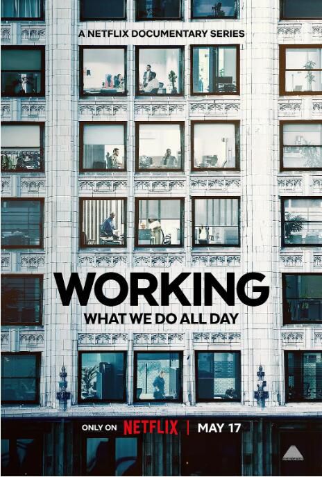 2023美劇 我工作故我在 第一季 Working: What We Do All Day 英語中字 2023美劇 我工作故我在 第一季 Working: What We Do All Day 英語中字