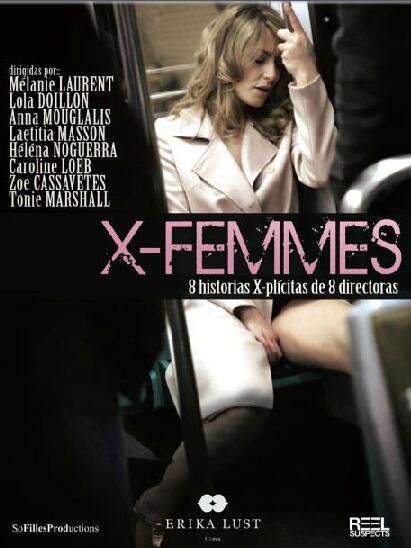 X Femmes 雙碟DVD收藏版 法國愛情文藝短篇集 X Femmes 雙碟DVD收藏版 法國愛情文藝短篇集