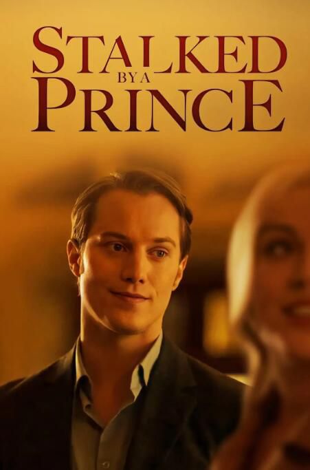 2022美國電影《王子的圈套/stalk by a prince》喬納森·凱茲 英語中字