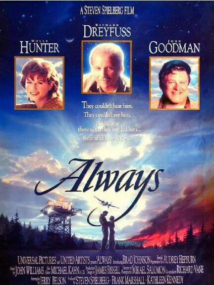 1989高分愛情奇幻電影《直到永遠/天長地久/Always》英語中文字幕 1989高分愛情奇幻電影《直到永遠/天長地久/Always》英語中文字幕