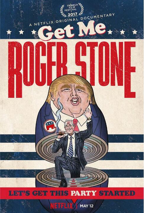 2017高分紀錄片《快找羅傑·史東/快找羅傑·斯通/Roger Stone》.英語中字