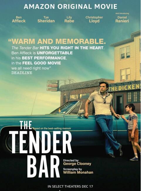 2021美國劇情《溫柔酒吧/The Tender Bar》本·阿弗萊克.英語中字 2021美國劇情《溫柔酒吧/The Tender Bar》本·阿弗萊克.英語中字
