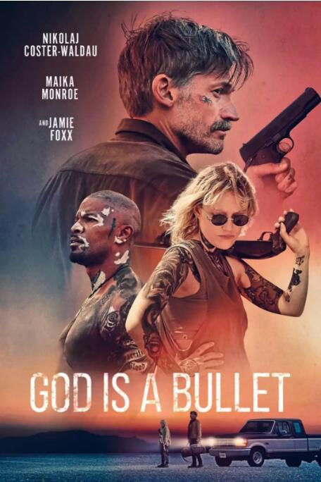 2023美國電影《子彈就是上帝/God Is a Bullet》伊桑·蘇普利 英語中英雙字