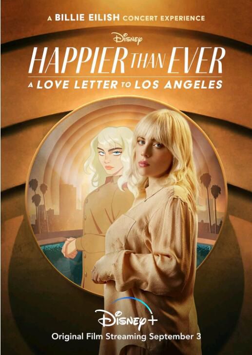 2021碧麗·艾莉許高分音樂《Happier Than Ever: 給洛杉磯的情書》英語.中英雙字 2021碧麗·艾莉許高分音樂《Happier Than Ever: 給洛杉磯的情書》英語.中英雙字