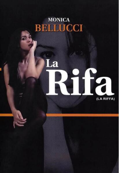 1991莫妮卡貝魯奇大尺度《情事/La riffa》.意大利語中文字幕 1991莫妮卡貝魯奇大尺度《情事/La riffa》.意大利語中文字幕