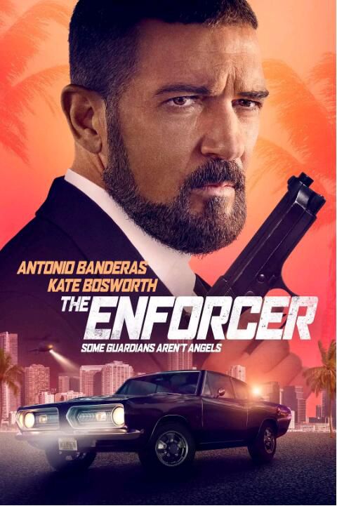 2022美國驚悚電影 執法者 The Enforcer 安東尼奧·班德拉斯 英語中字 2022美國驚悚電影 執法者 The Enforcer 安東尼奧·班德拉斯 英語中字