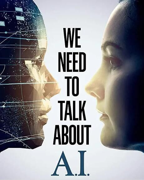 2020科幻紀錄片《我們需要談談AI》凱爾·杜拉.中英雙字 2020科幻紀錄片《我們需要談談AI》凱爾·杜拉.中英雙字